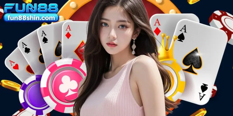 Game Poker Fun88 Nhận Được Nhiều Sự Yêu Thích Từ Người Chơi