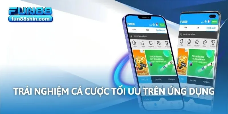 Trải nghiệm cá cược tối ưu trên ứng dụng